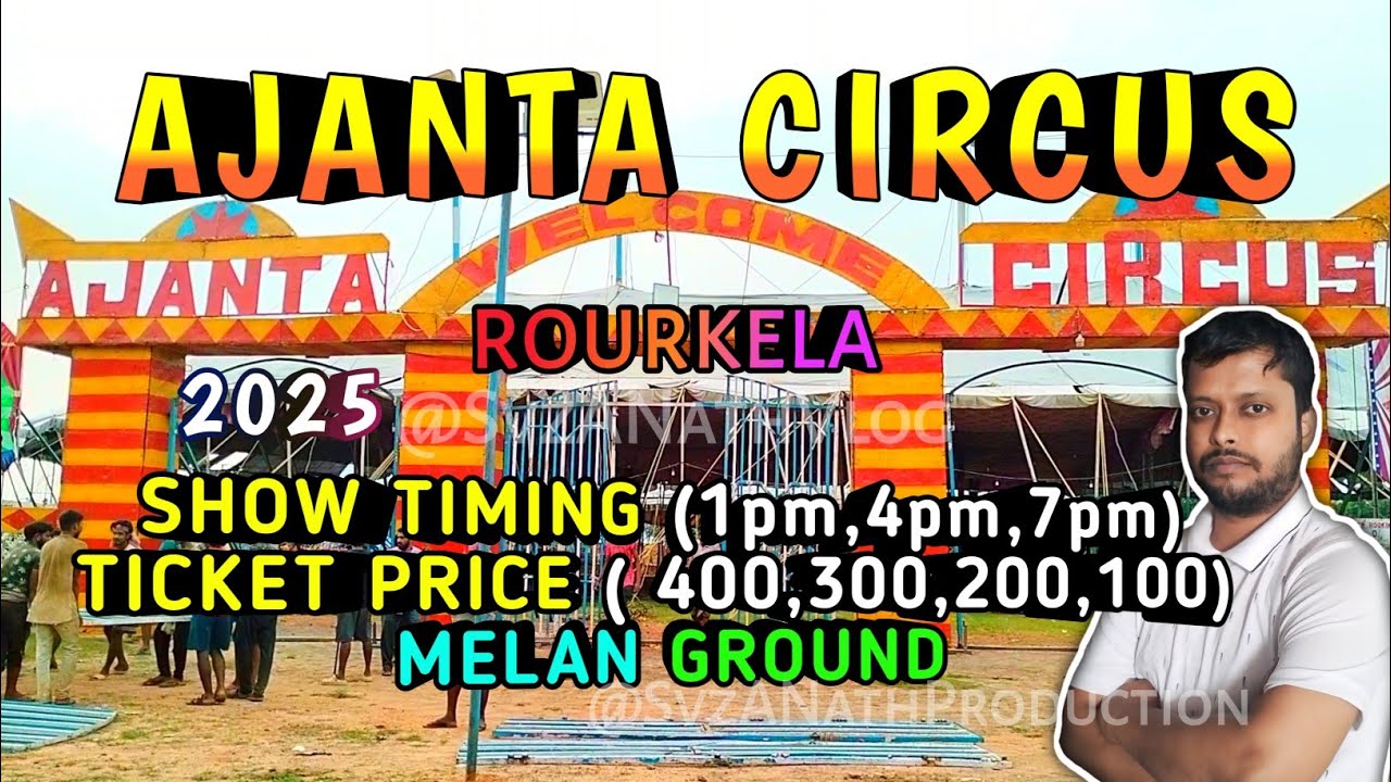 Ajanta Circus 🎪 2025 | Ajanta Circus 2025 Rourkela | Rourkela Ajanta Circus 2025 | Svz A*Nath Vlog