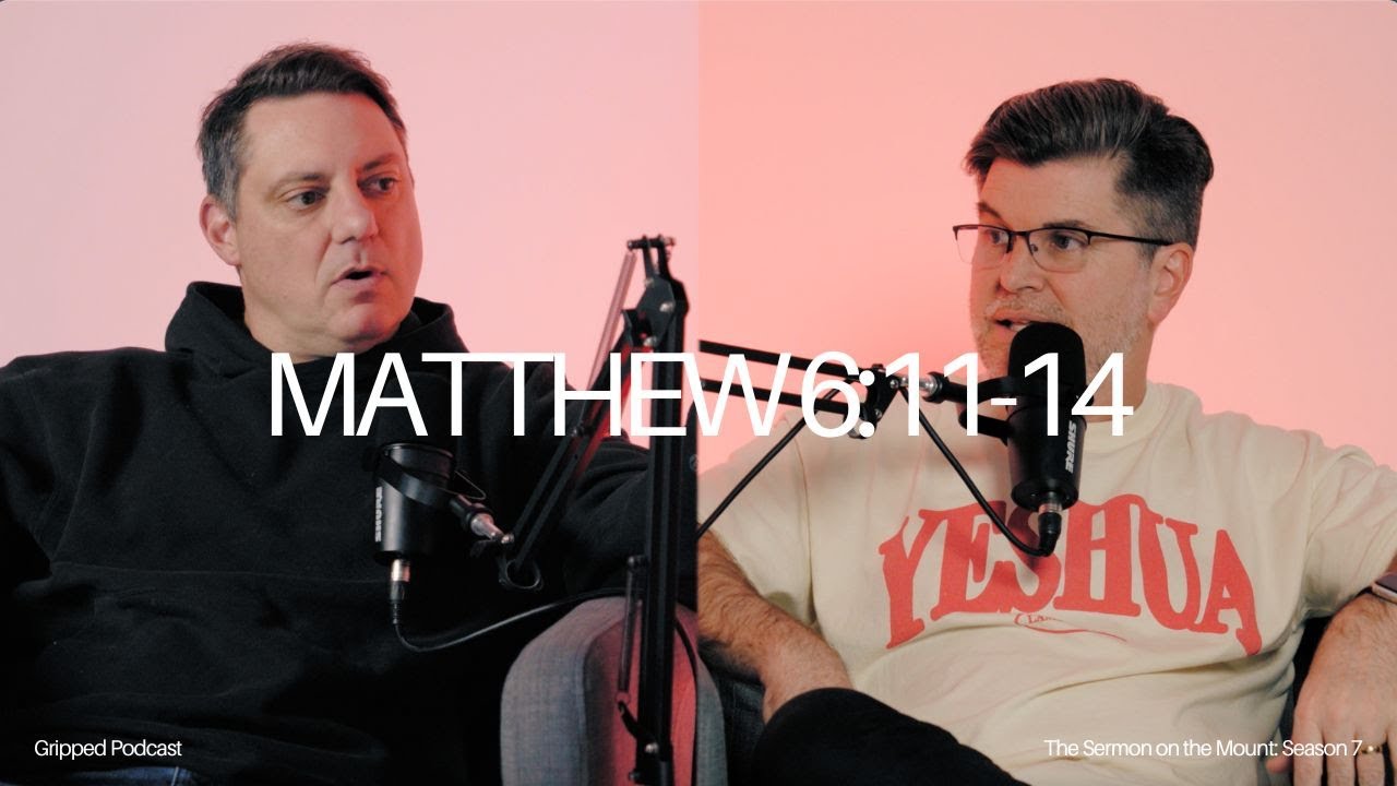 Season 7, Episode 6: Matthew 6:11-14