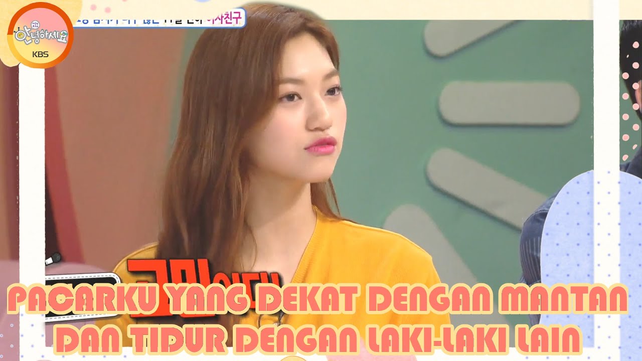 Pacarku Yang Dekat Dengan Mantan dan Pria Lain |Hello Counselor|SUB INDO|170807 Siaran KBS WORLD TV|