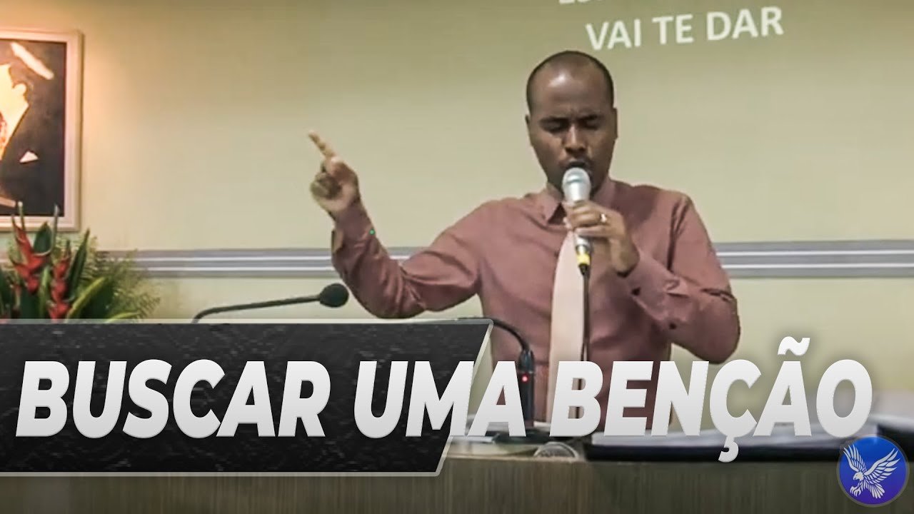 VOCÊ VEIO BUSCAR SUA BENÇÃO