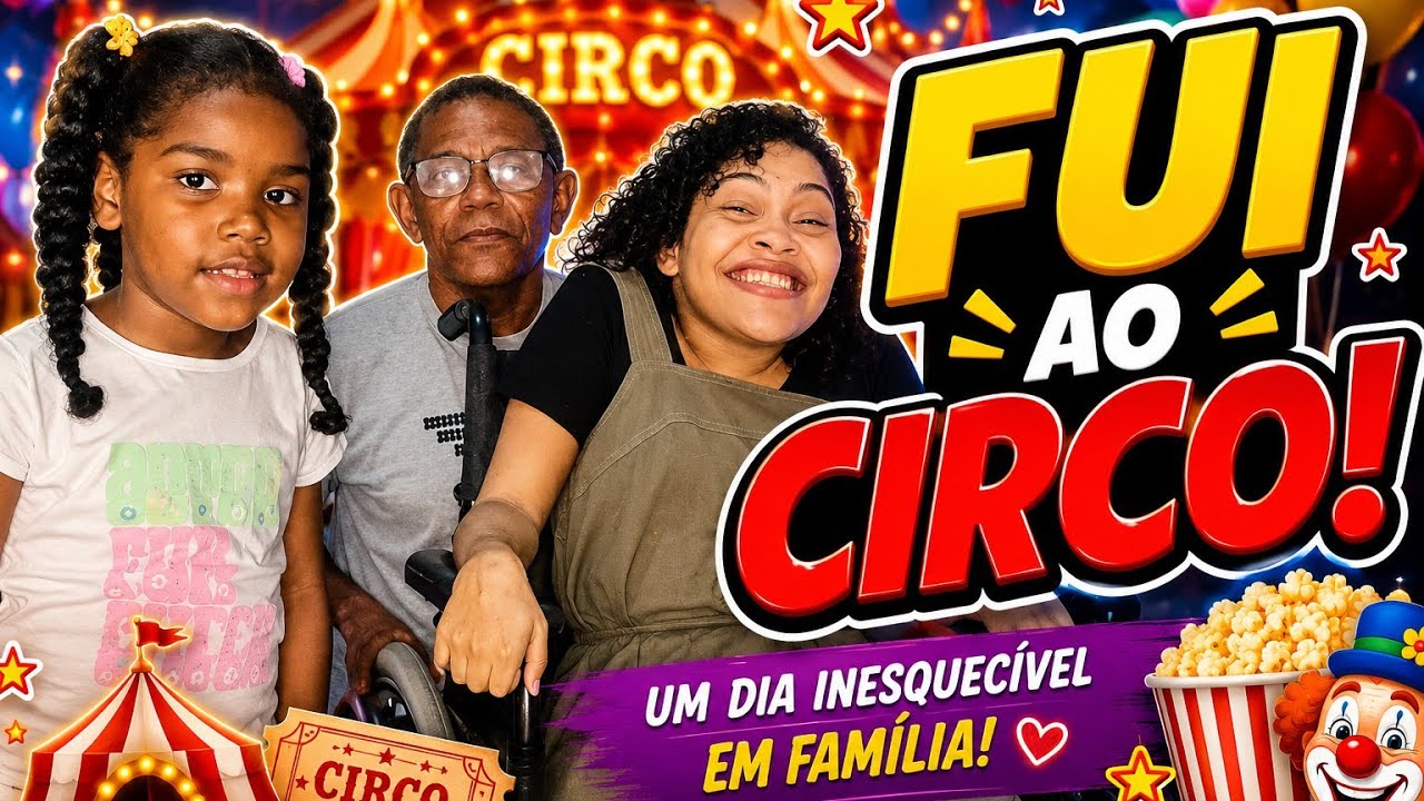 Primeira vez no Circo 🎪