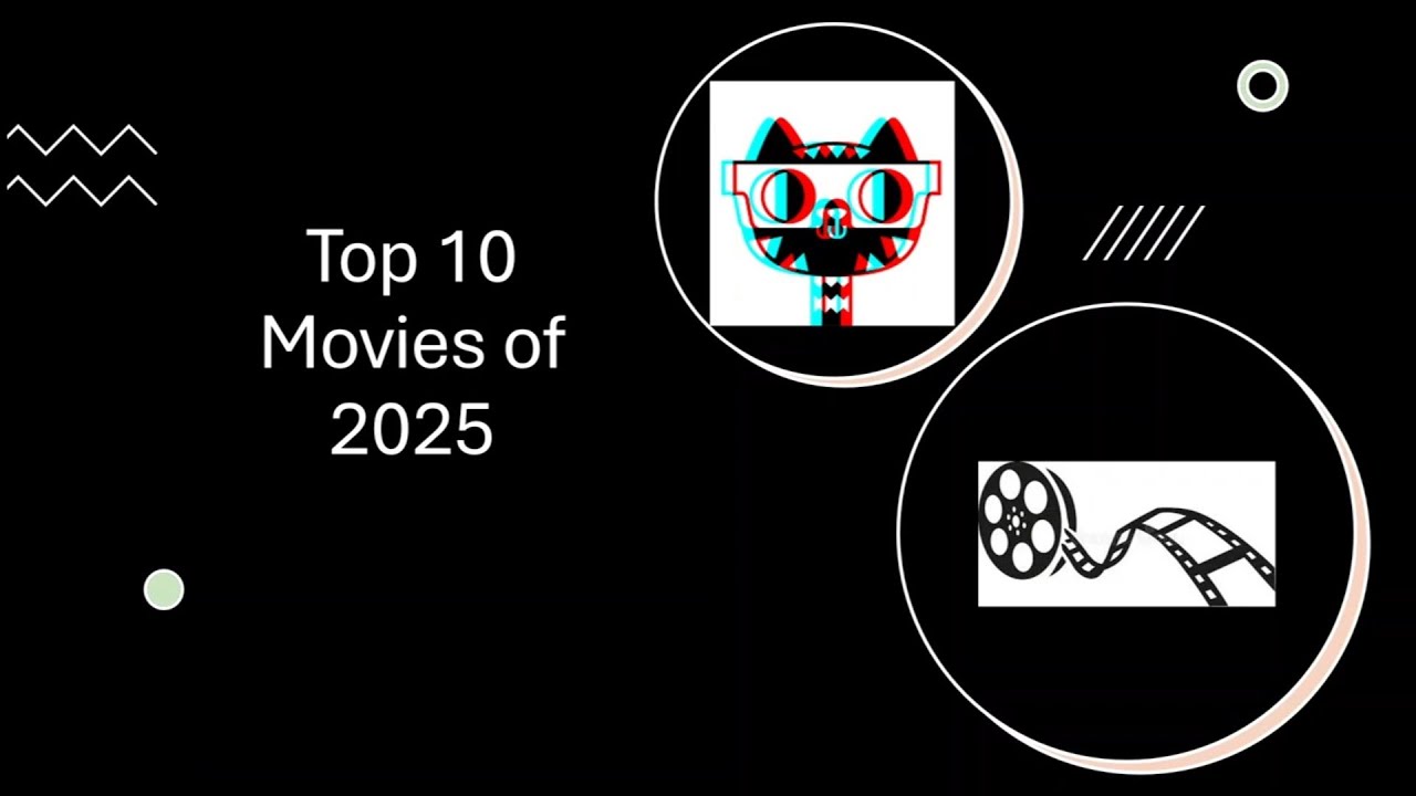 Top 10 Movies of 2025