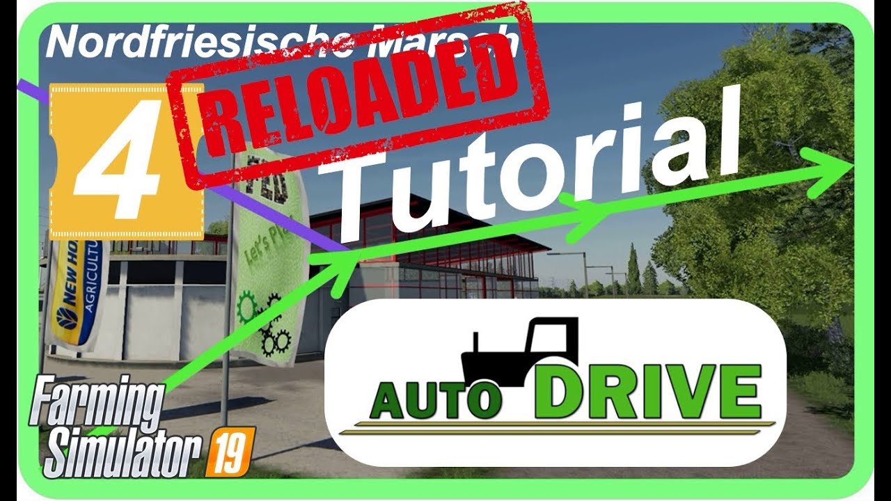 PC LS19 AutoDrive Tutorial Reloaded #4 