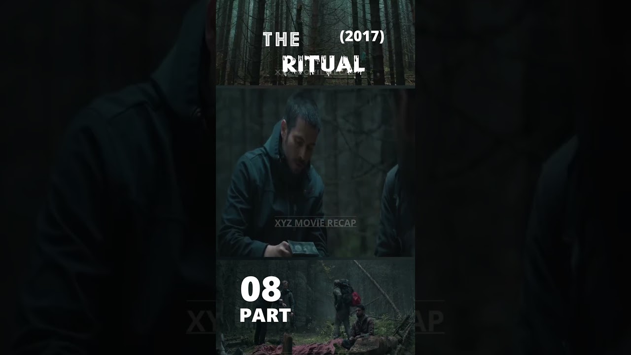 THE RITUAL 2017 ||PART-08|| MOVIE EXPLANATION IN HINDI & URDU|| RITUAL|| 