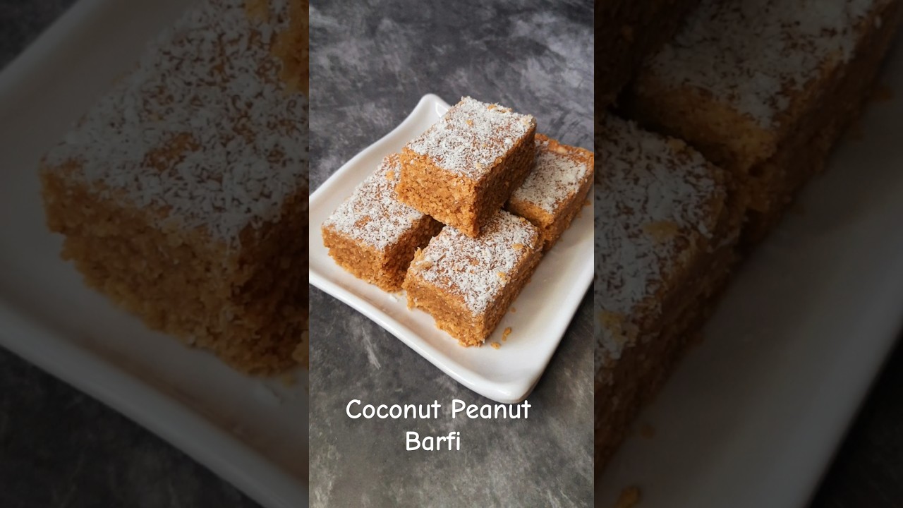 Coconut Peanut Barfi | Guilt-Free Treat #shorts #burfirecipe #coconutburfi #peanutburfi