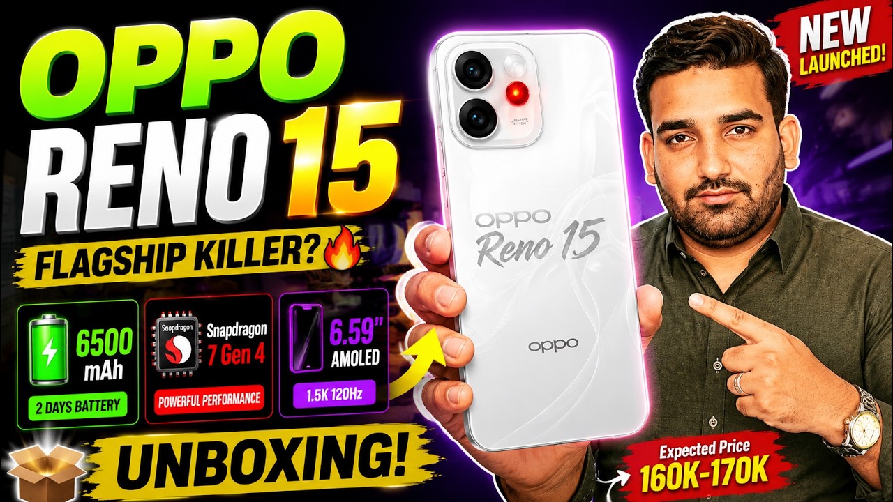OPPO Reno 15 Full Review & Unboxing |Snapdragon 7 Gen 4, 6500mAh Battery | Expected Price Pakistan