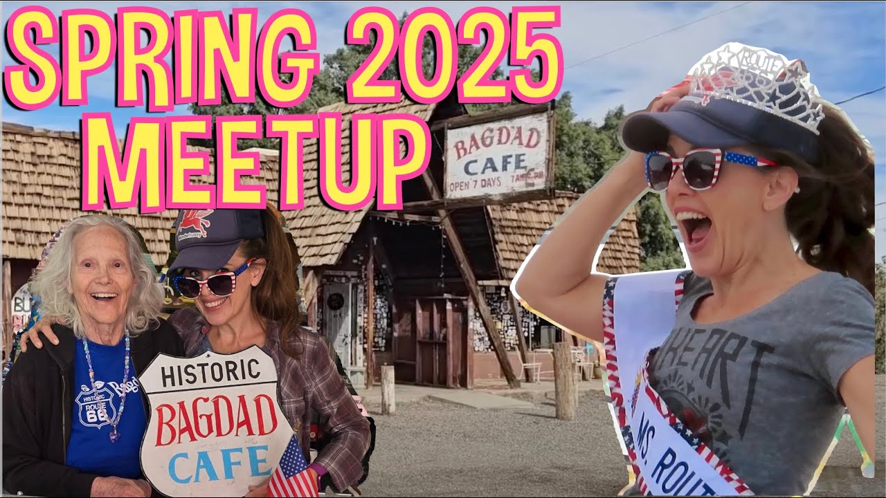 Spring 2025 Meetup and Party at the Bagdad Cafe in Newberry Springs on Old Route 66