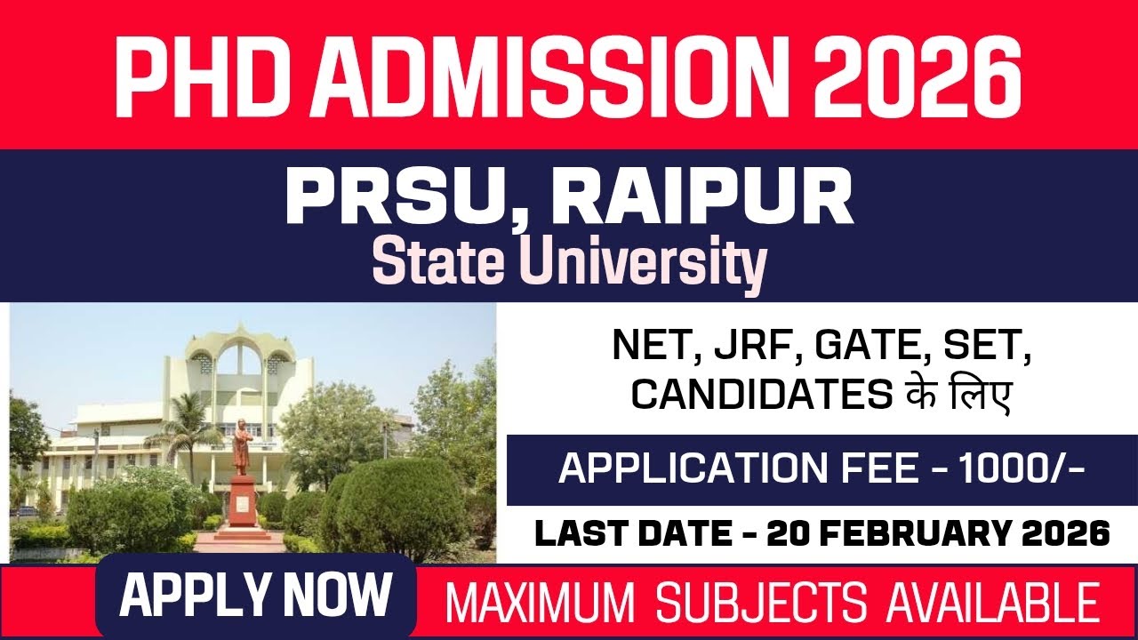 New PhD Admission 2026 | Pt. Ravishankar Shukla University | PRSU | State University | Apply Now
