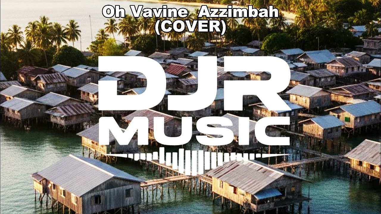 Oh Vavine - Azzimbah (Cover by DJR beatz) PNG