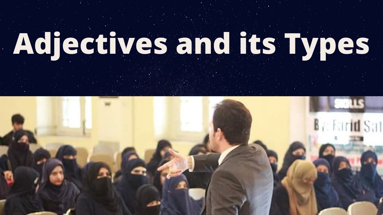Adjective and its Types