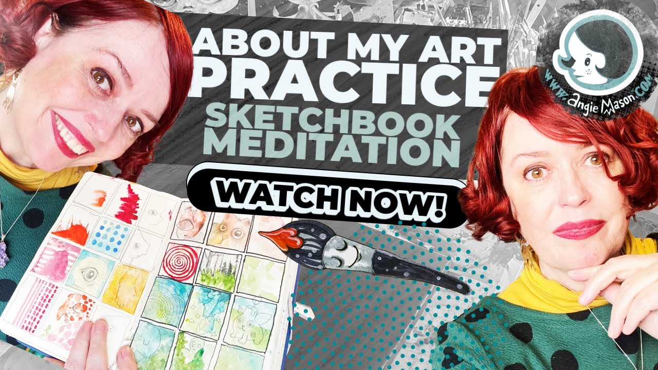 Daily Art Practice: sketchbook meditations for grounding with Angie Mason 