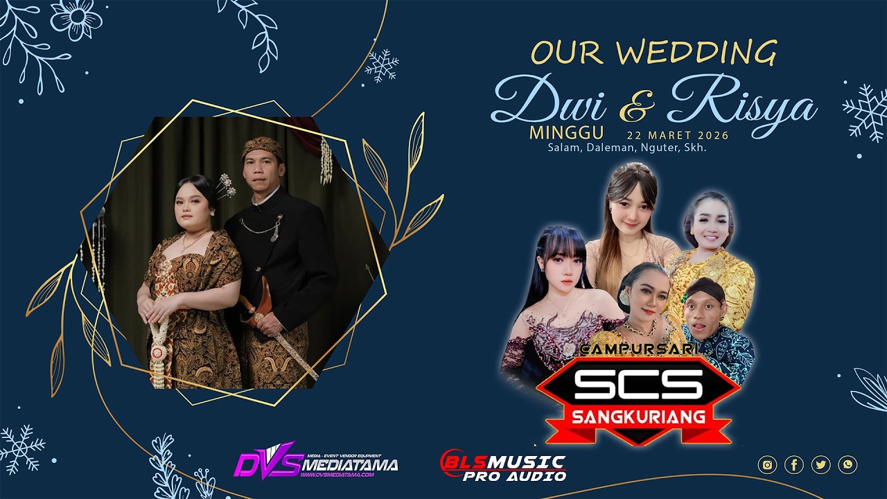 🔴📡LIVE SANGKURIANG WOYO ❃ Wedding Dwi & Risya ❃ BLS PRO AUDIO ❃ DVS MEDIATAMA ❃ Skh, 22 Maret 2026