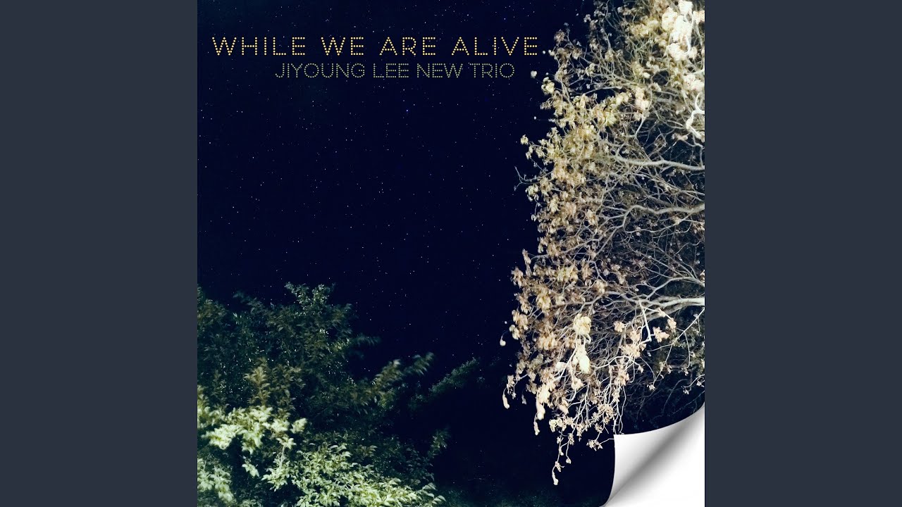 While we are alive