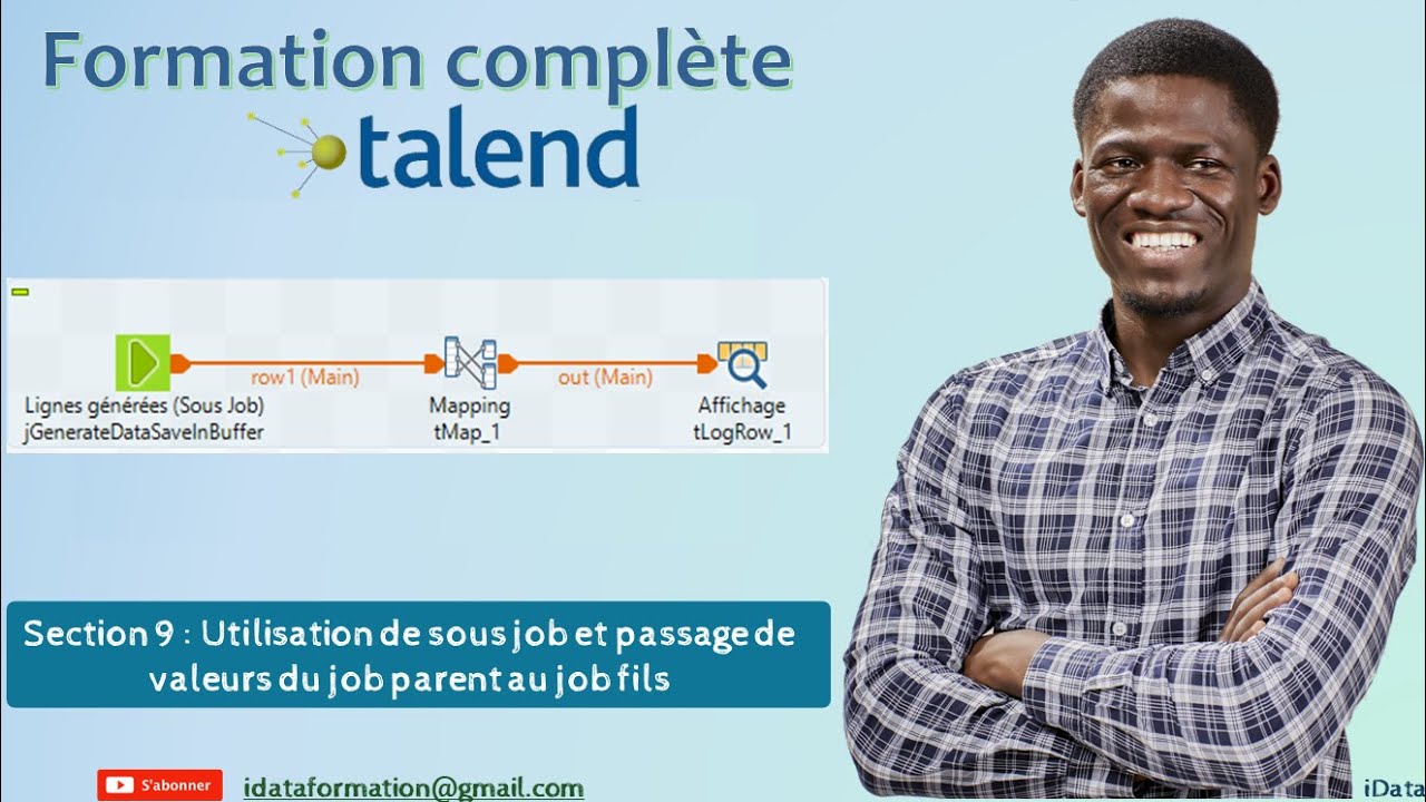 Utilisation de sous job et passage de valeurs du job parent au job fils –Talend Data Integration #33