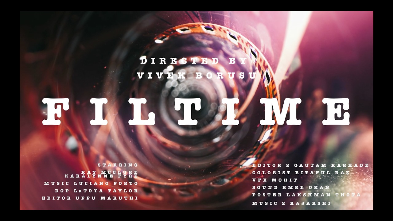 FILTIME (2026) - Sci-Fantasy Short Film