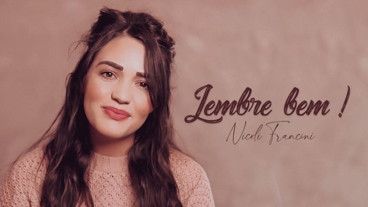 Lembre Bem - Nicoli Francini 