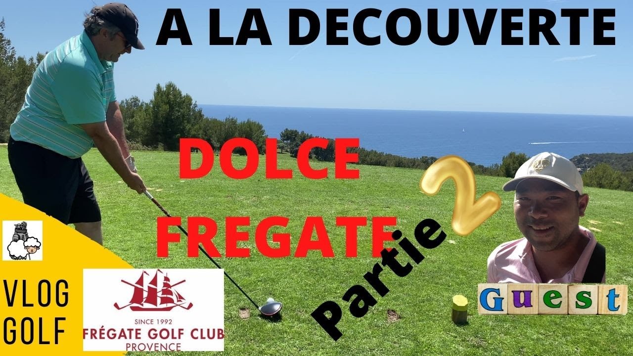 VLOG GOLF : A la découverte de Dolce Frégate (RETOUR), DES VUES MAGNIFIQUES....