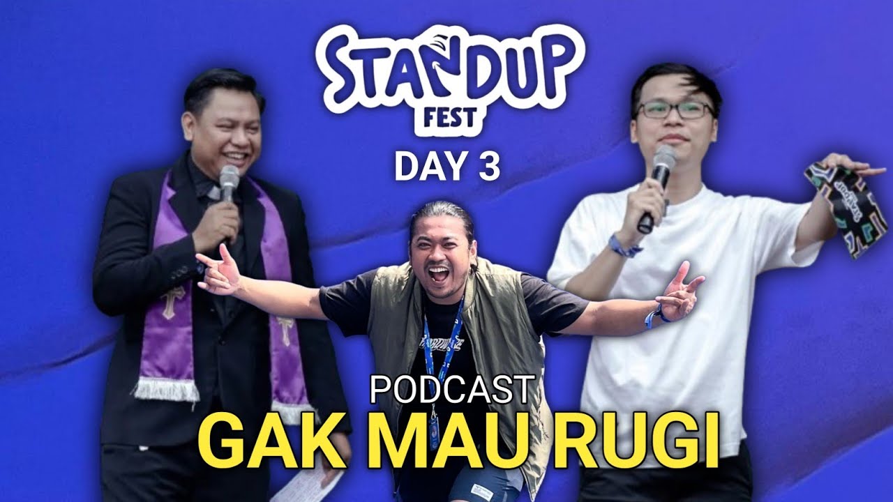 Stand up fest 2025 part 1 Day 3, PGMR NGAPAIN EMANG