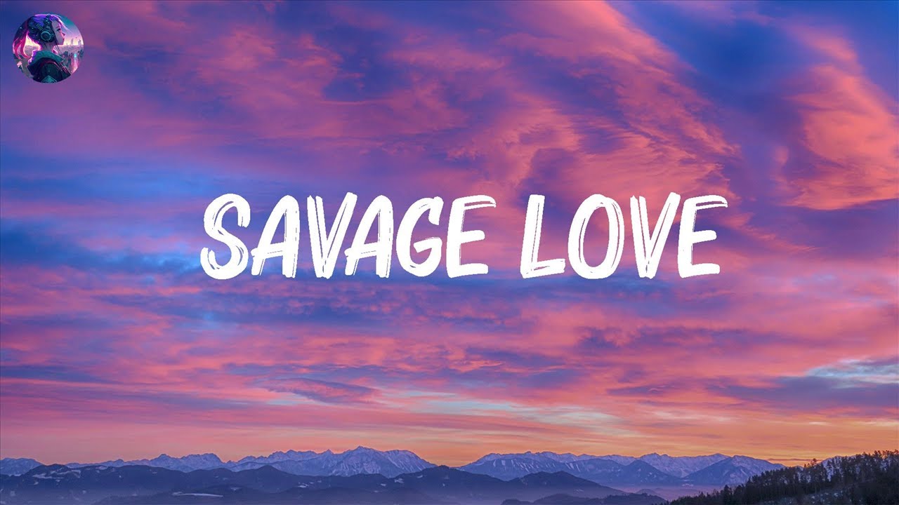 Jason Derulo - SAVAGE LOVE (Lyrics) Prod. Jawsh 685 | Maroon 5, Wiz Khalifa, Ed Sheeran,... Mix Ly