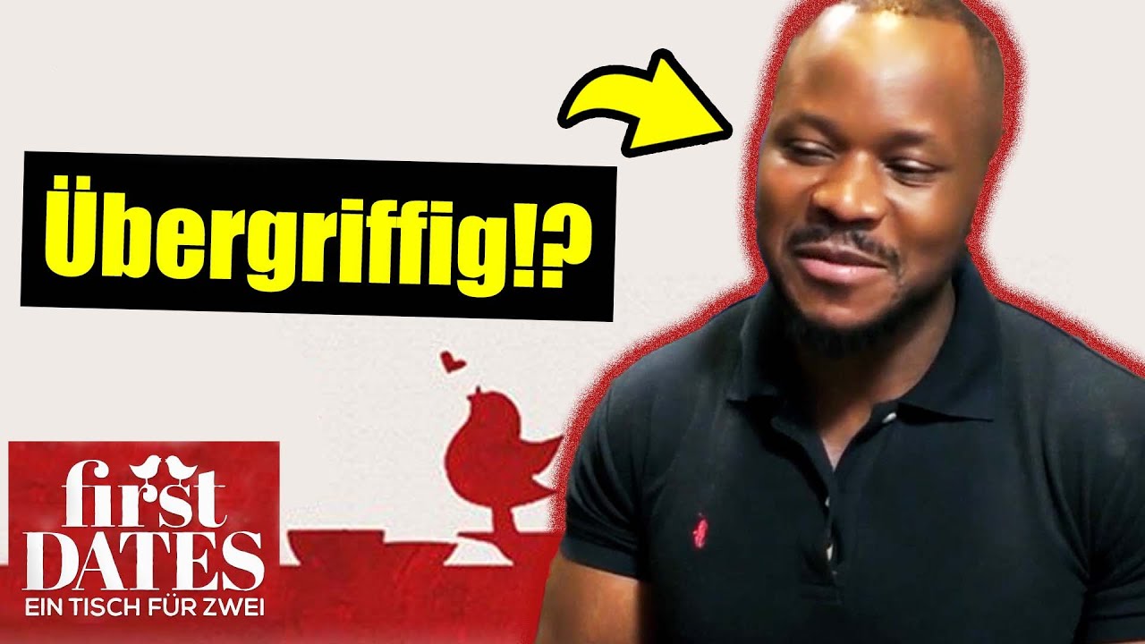 ÜBERGRIFFIGER MACHO? | First Dates