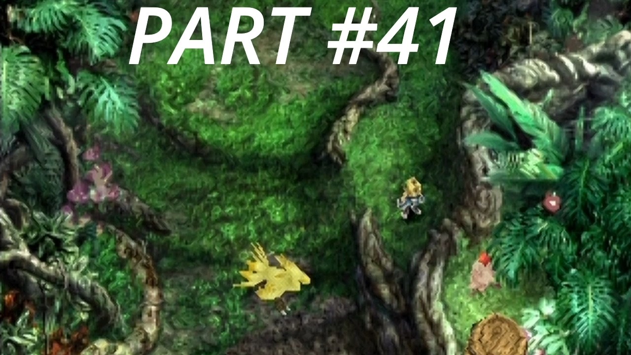 Xean Plays: Final Fantasy IX - Part #41 (Hot & Cold ~ Chocobo's Forest)