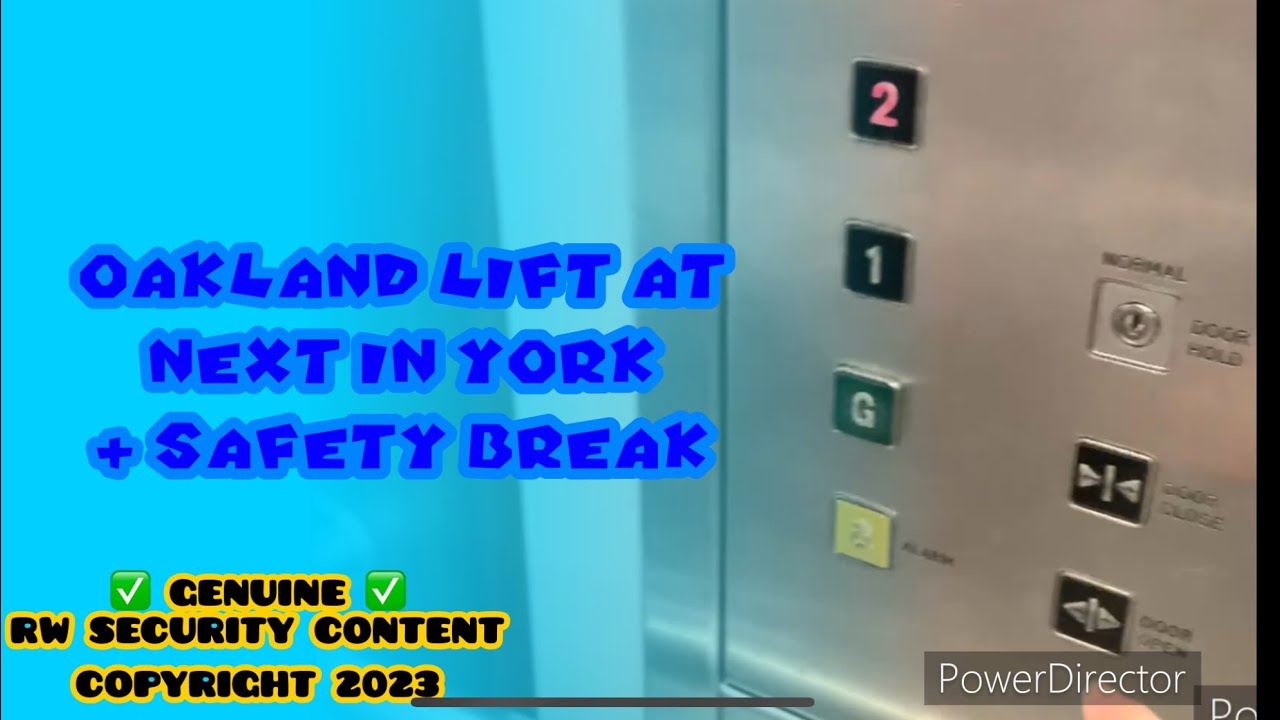 Oakland Lift + SAFETY BREAK @ Next, York