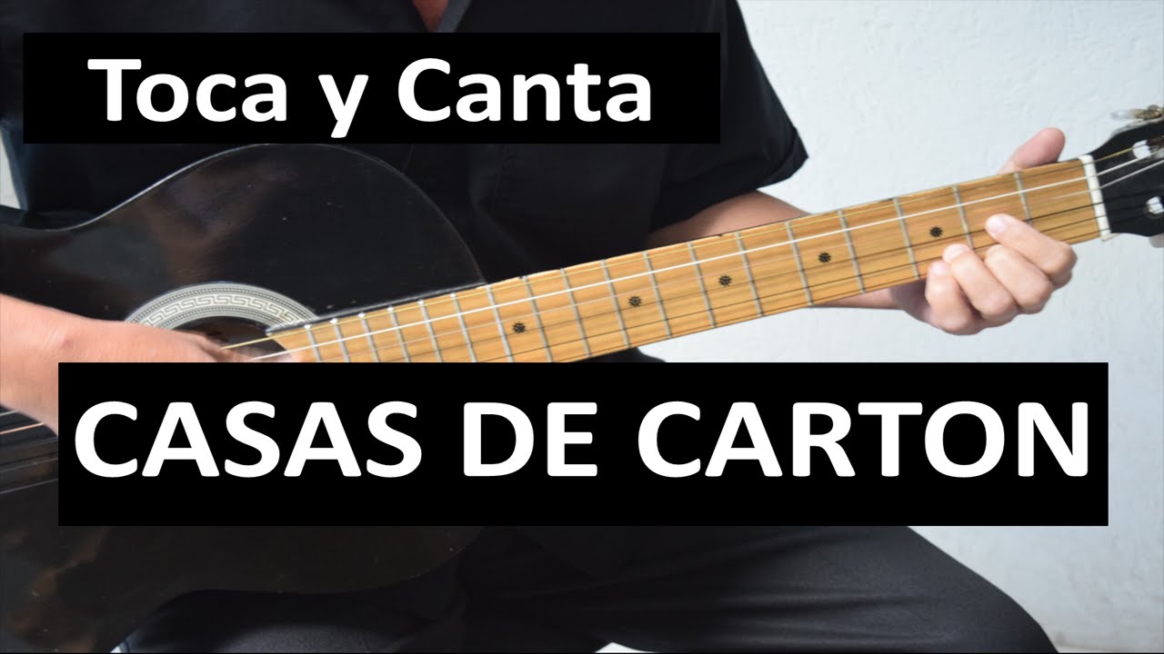 Como tocar CASAS DE CARTON de Los Bukis