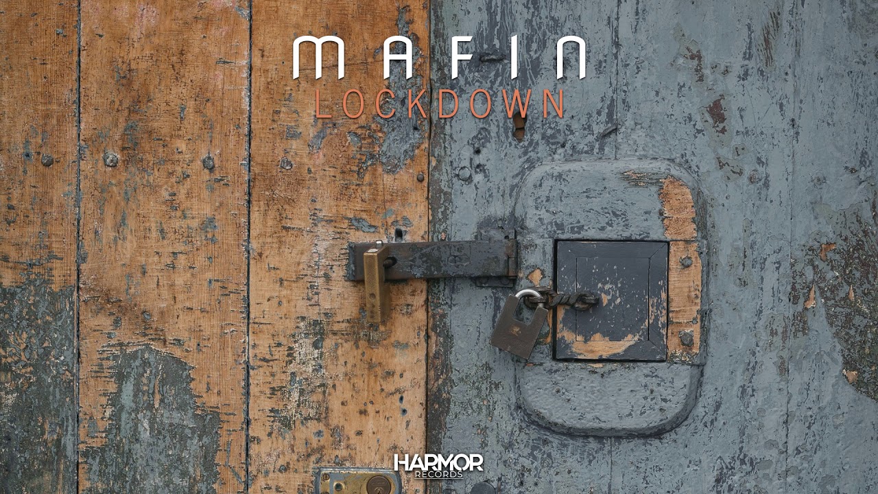 Mafin - Lockdown