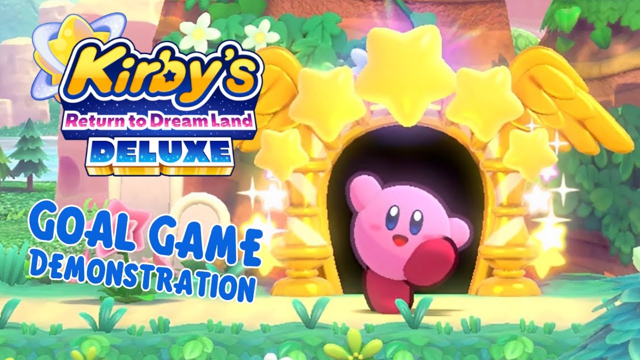 Kirby&rsquo;s Return to Dream Land Deluxe | Goal Game Demonstration