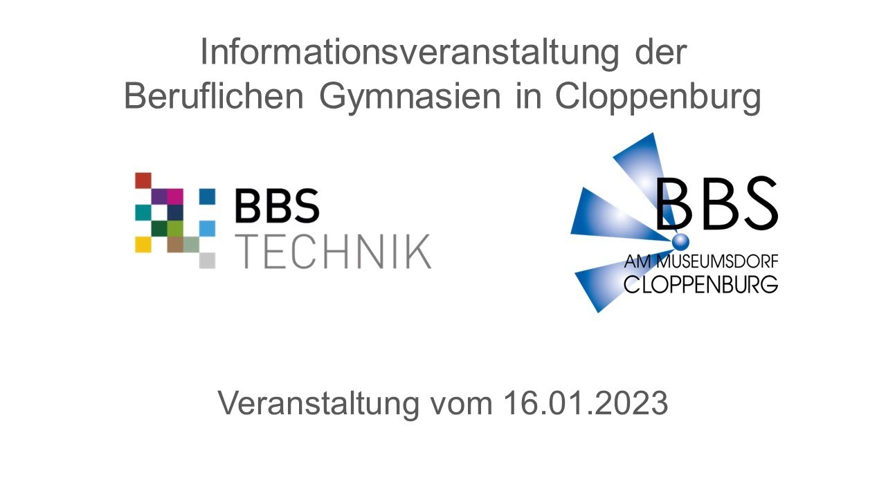 Informationsveranstaltung der beruflichen Gymnasien Cloppenburg