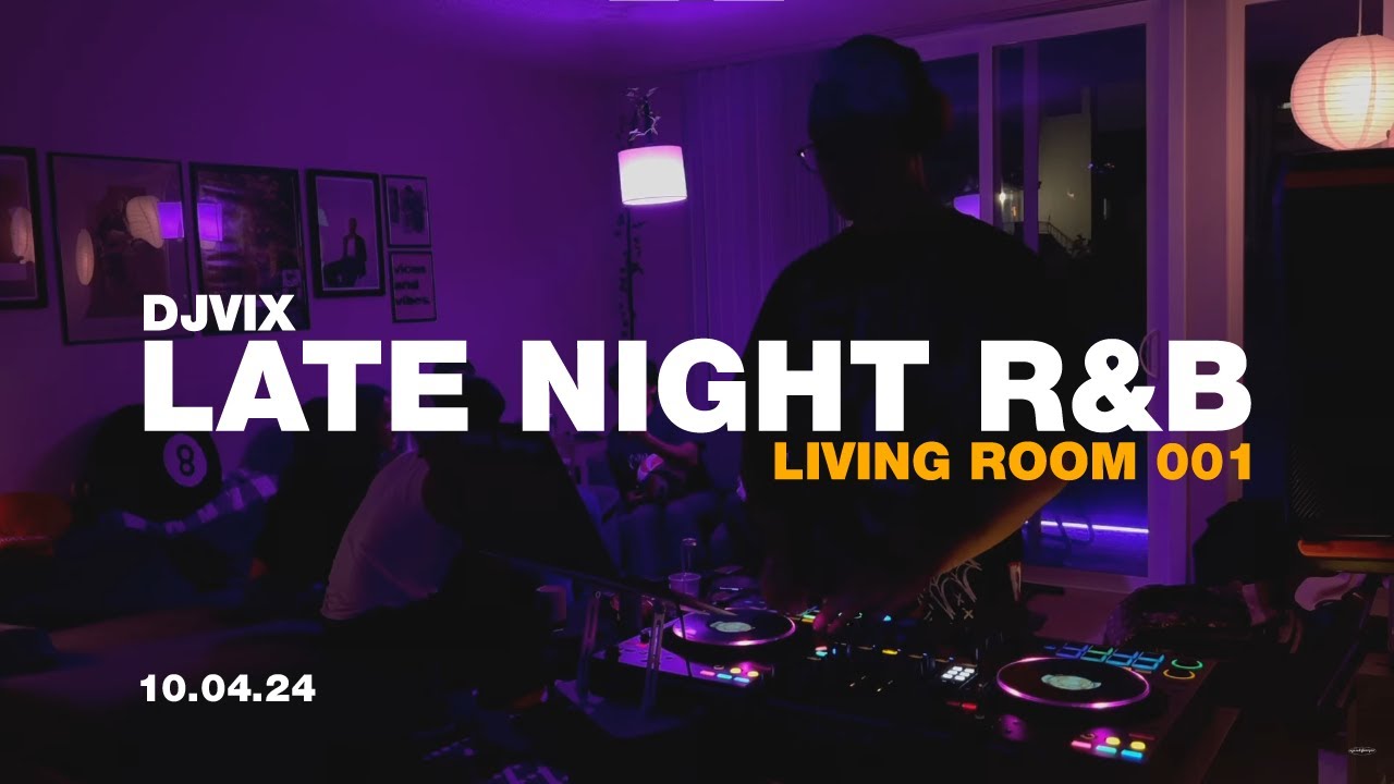 R&B Mix | Old and New R&B | Living Room 001 | Vix