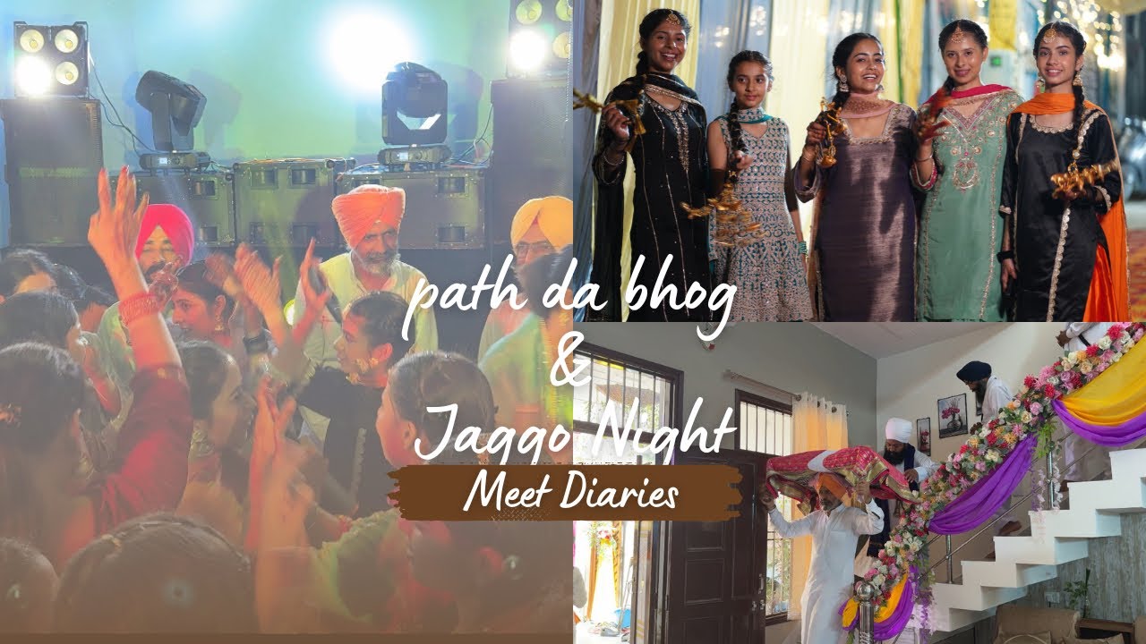 Path Da Bhog and Jaggo Night✨💛| A Day To Remember 🌸| Veere Di Wedding❤️