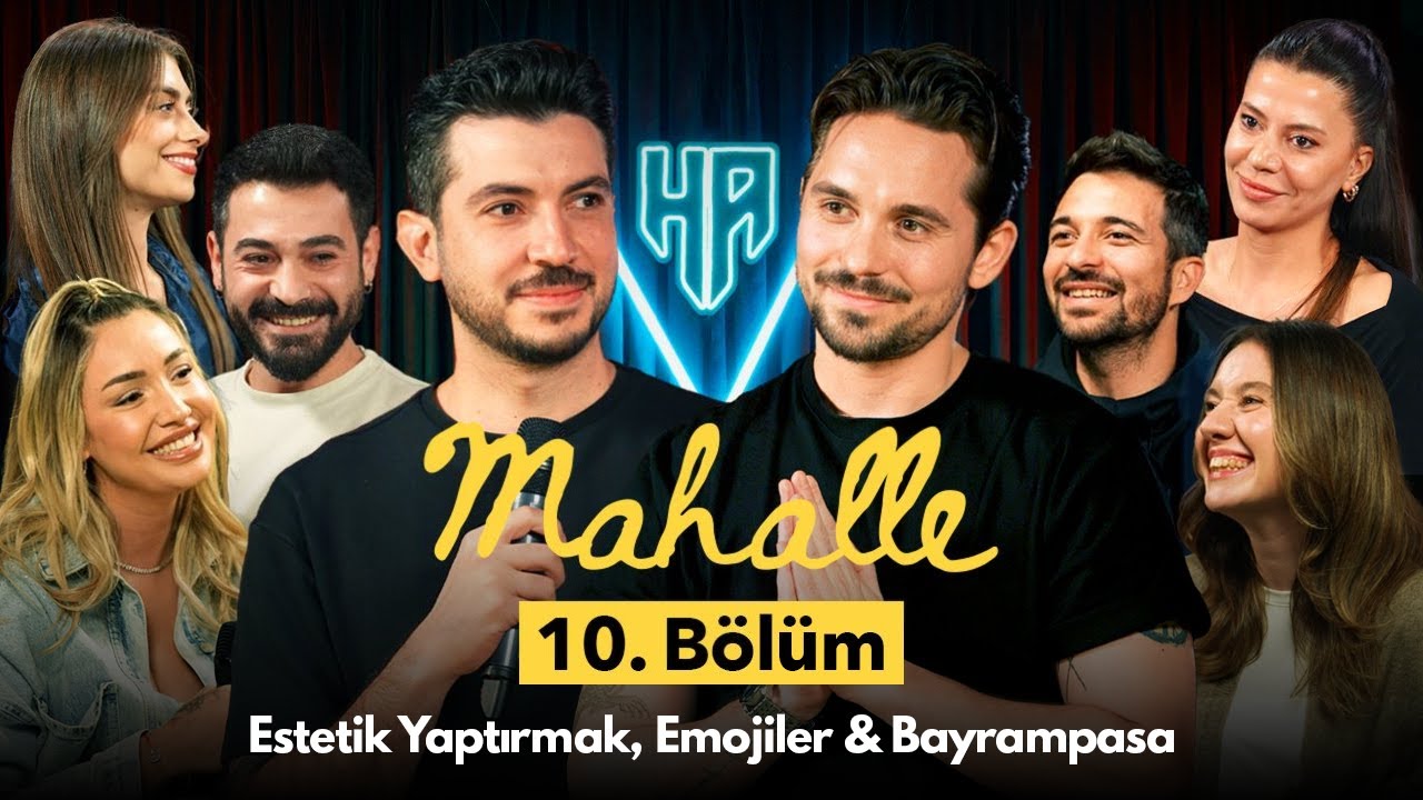 Mahalle 10.B&ouml;l&uuml;m | Hikayeden Adamlar