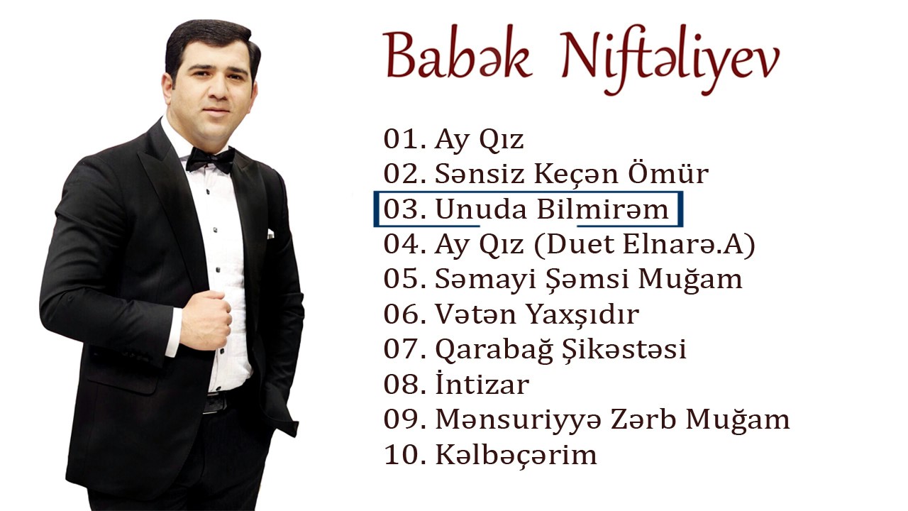 Babək Niftəliyev - Unuda Bilmirəm