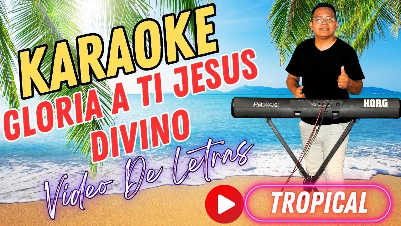 Himno Gloria A Ti Jesus Divino KARAOKE | Himnos KARAOKE Con Letra