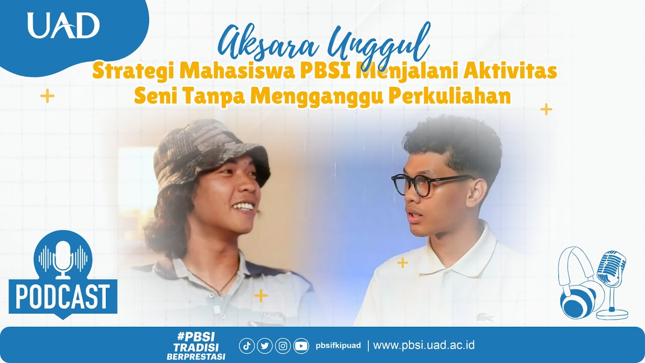 Strategi Mahasiswa PBSI Menjalani Aktivitas Seni Tanpa Mengganggu Perkuliahan