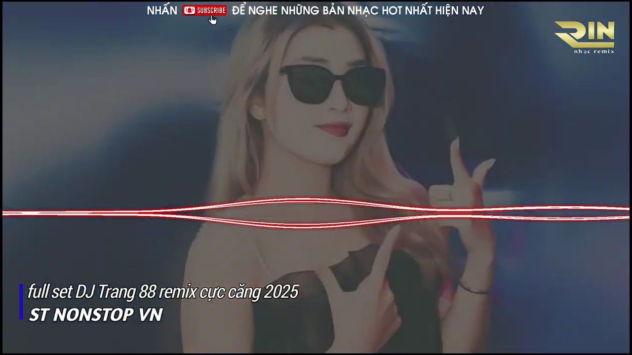 FULL SET NHẠC DJ TRANG 88 VINAPHOUSE 2025 CHIỀU LÊN BẢN _GỬI EM NGƯỜI HÀ TĨNH VINAPHOUSE _2025