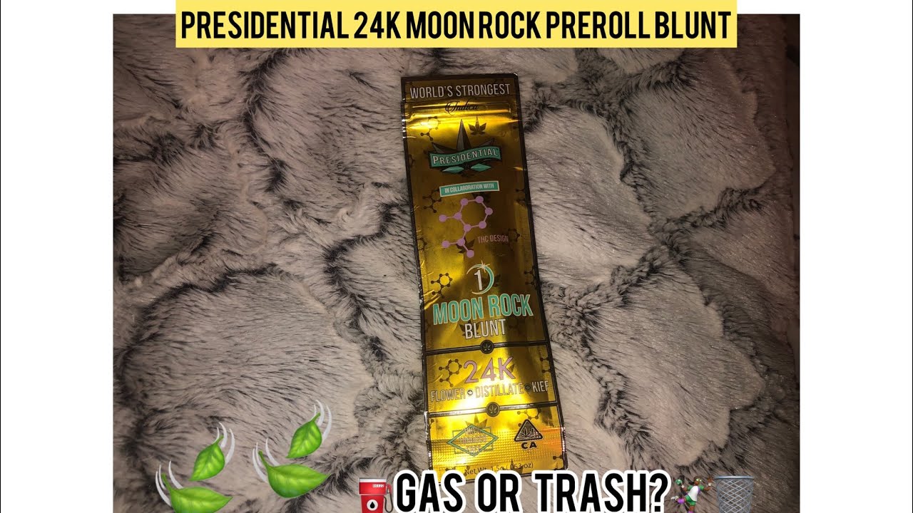 PRESIDENTIAL 24K PREROLL MOONROCK BLUNT REVIEW |⛽️GAS OR TRASH?🤾🏾&zwj;♀️🗑