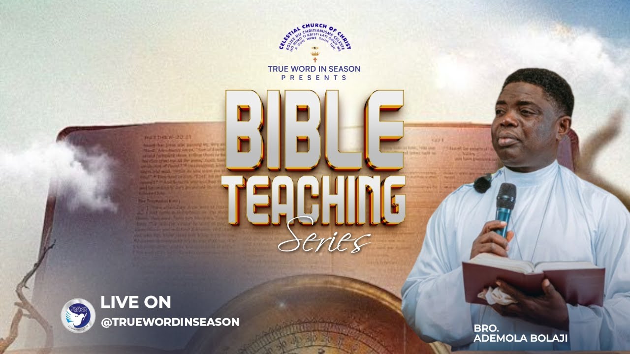 13th Jan 2026 | Bible Teaching Series: TRINITY PART 3 | Bro Samuel Ademola Bolaji
