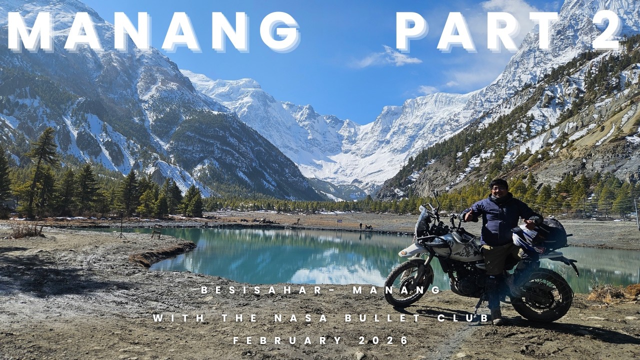 Besisahar to Manang: Part 2