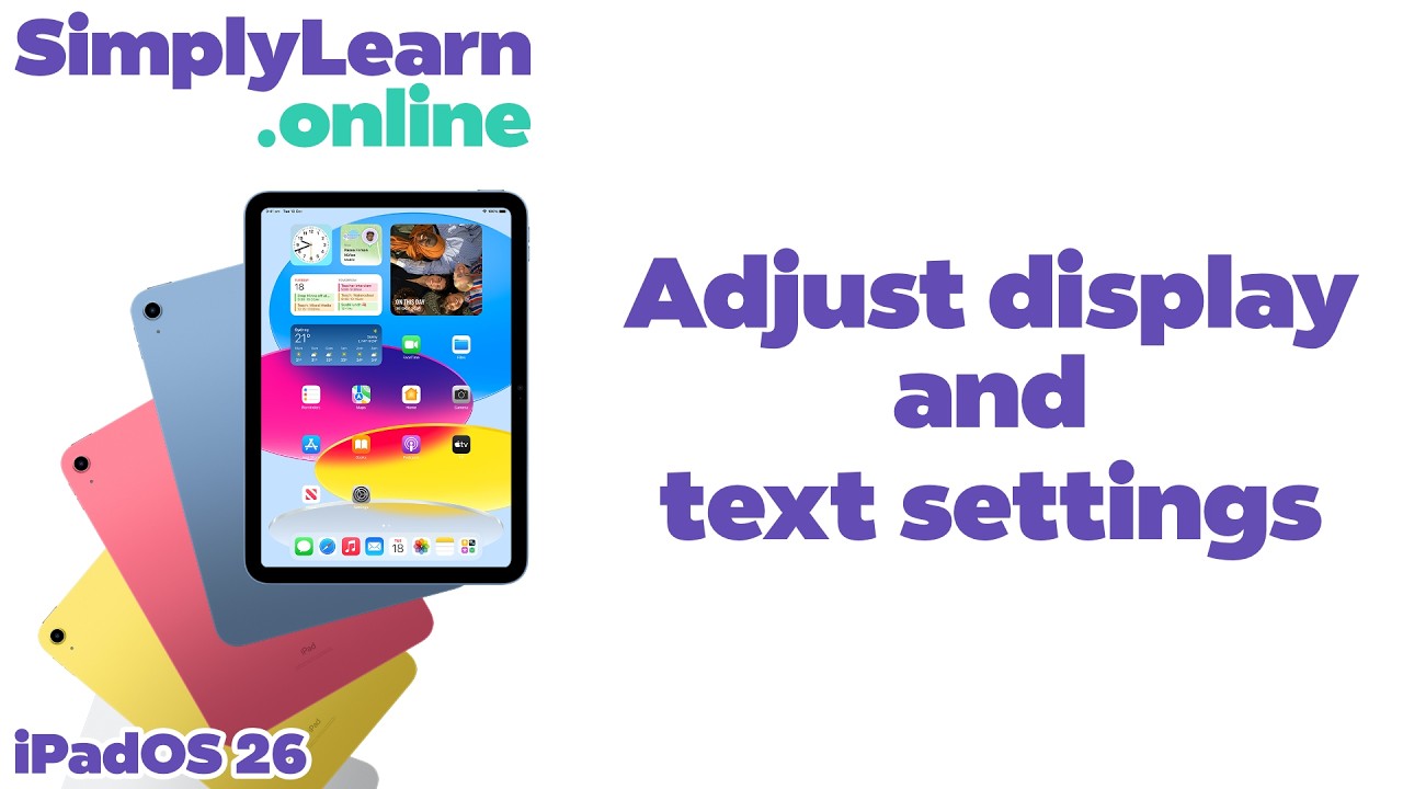Adjust display and text settings - For iPad (2026)