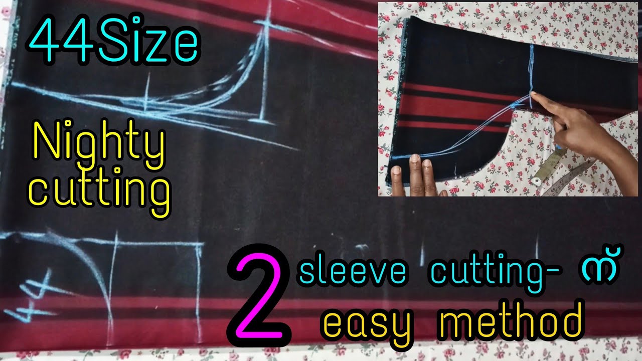 #44size #nighty #cutting #tips 44size nighty cutting/sleeve cutting/2easy methods