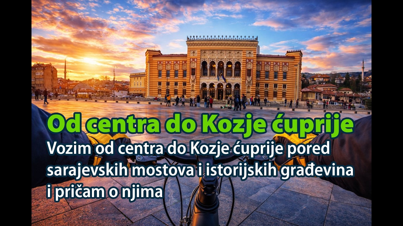11 02 2026 2 Biciklom do kraja Sarajeva- Od Centra do Kozje ćuprije | Priče o Sarajevu i građevinama