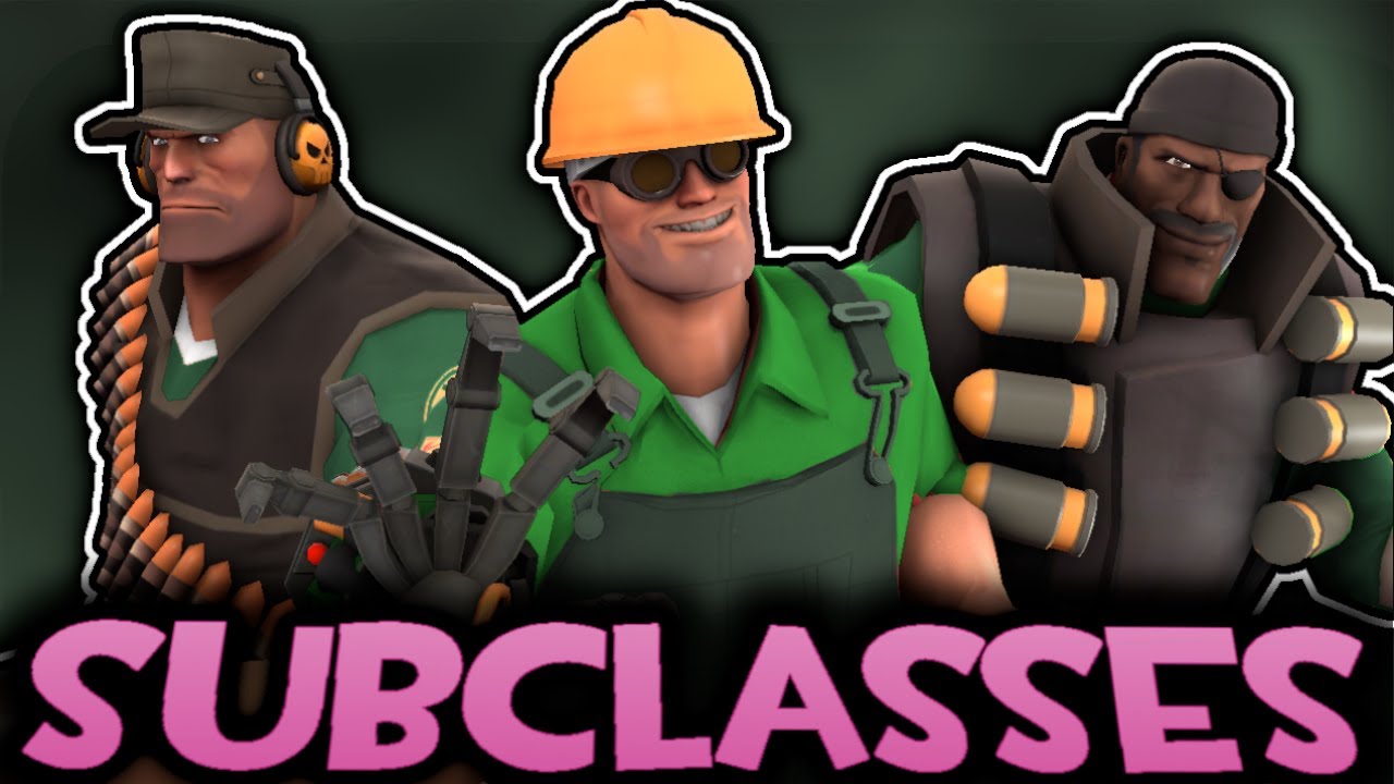 [TF2] Оружие подкласса