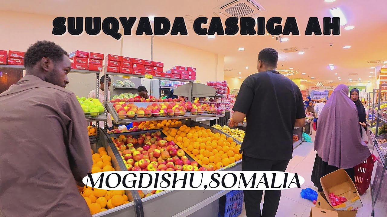 Suuqyada ugu Casrisan Muqdisho