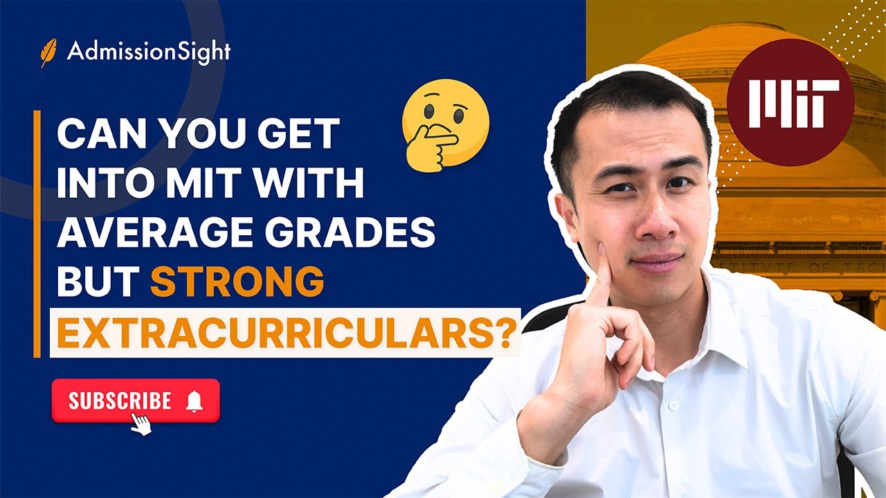 Can You Get Into MIT with Average Grades But Strong Extracurriculars? #mit #extracurriculars