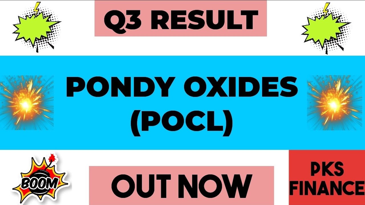 Pondy Oxides Q3 Results 2026 | Pondy Oxides Results Today | Pondy Oxides Share Latest News