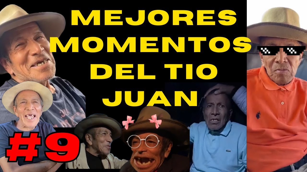 Recordando Los Mejores Momentos del Tío Juan 9😂🤣😆 Para no olvidarlo🔥