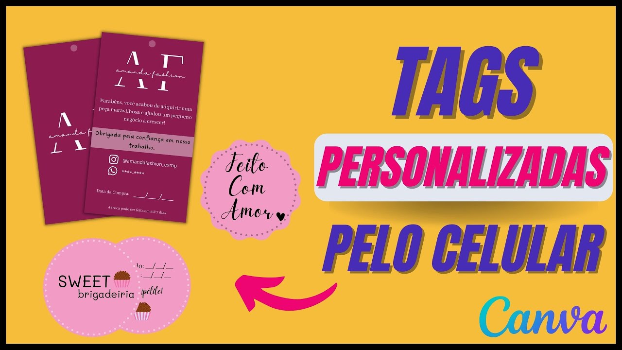 COMO CRIAR TAGS PERSONALIZADAS PELO CELULAR NO CANVA PASSO A PASSO