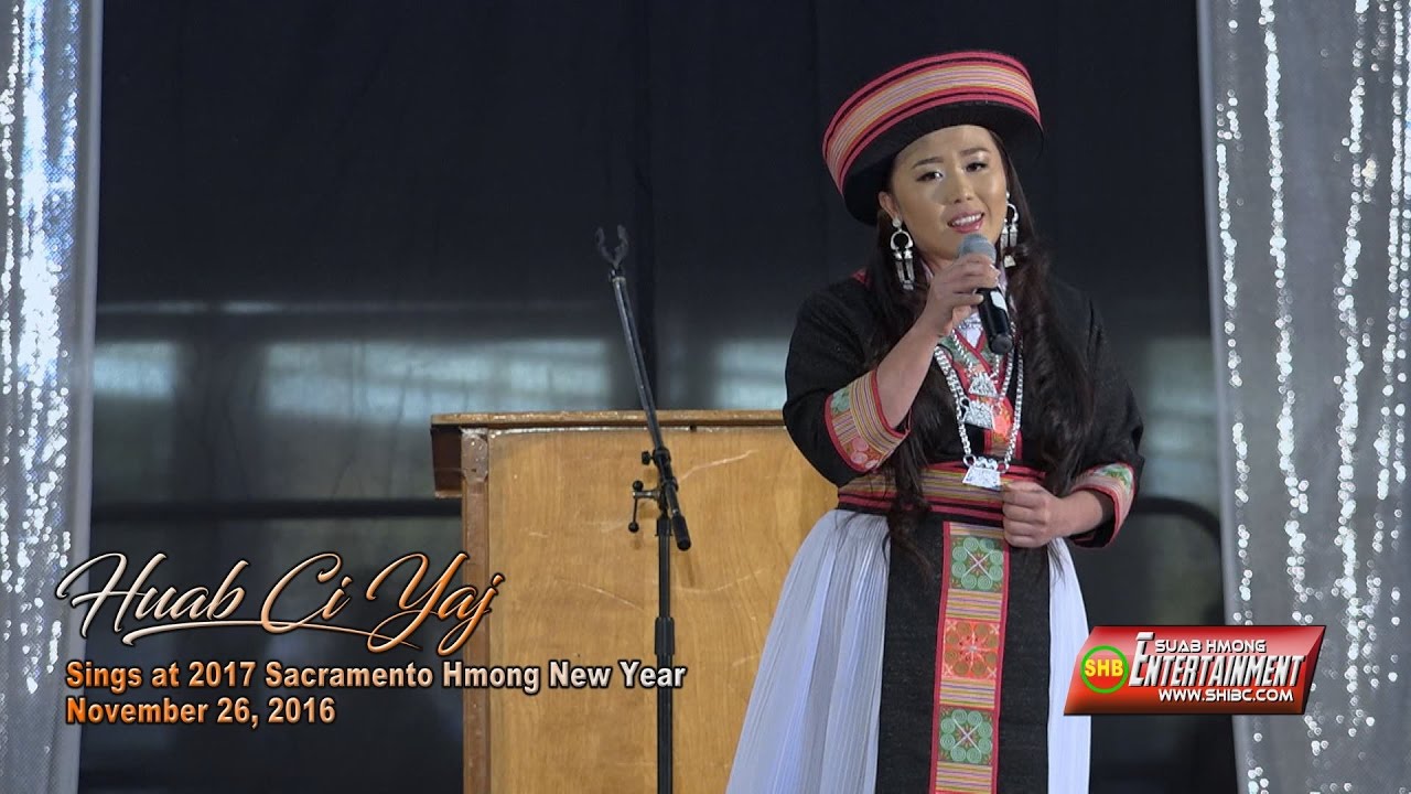 SUAB HMONG E-NEWS:  Huab Ci Yang sings open ceremony 2016-17 Sacramento Hmong New Year